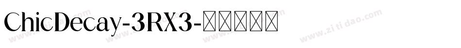 ChicDecay-3RX3字体转换