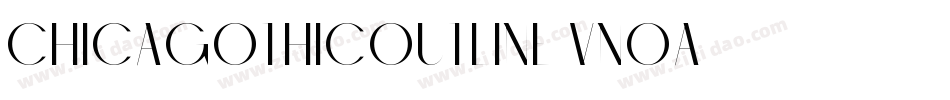 ChicagothicOutline-vnOA字体转换