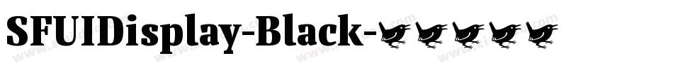 SFUIDisplay-Black字体转换
