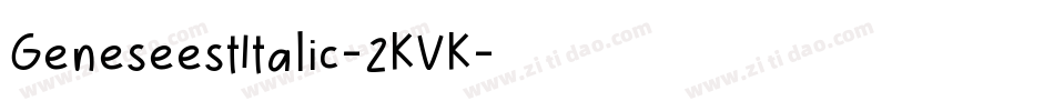 GeneseestItalic-2KVK字体转换