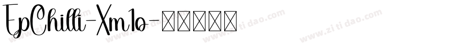 EpChilli-Xm1o字体转换