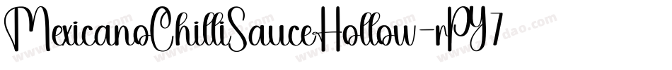 MexicanoChilliSauceHollow-rPY7字体转换