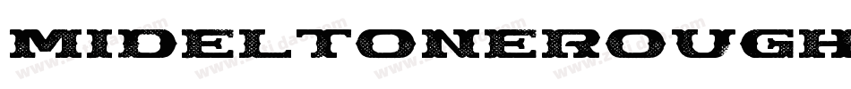 MIDELTONEROUGH字体转换