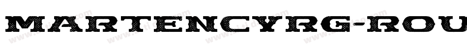 MartenCyrG-Rough字体转换