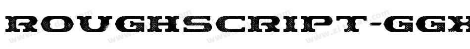 RoughScript-gGx1字体转换