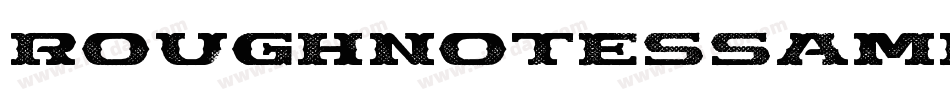 Roughnotessample-awjm字体转换