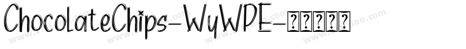 ChocolateChips-WyWPE字体转换