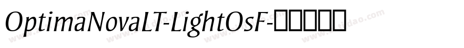 OptimaNovaLT-LightOsF字体转换