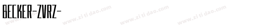 Becker-ZVrz字体转换