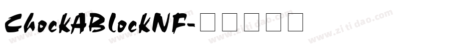 ChockABlockNF字体转换