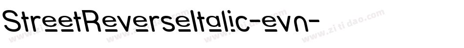StreetReverseItalic-evn字体转换