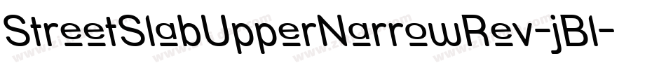 StreetSlabUpperNarrowRev-jBl字体转换