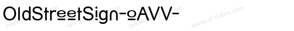 OldStreetSign-oAVV字体转换