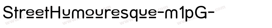StreetHumouresque-m1pG字体转换