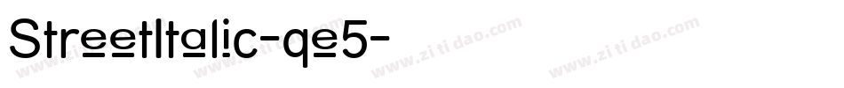 StreetItalic-qe5字体转换