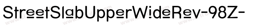 StreetSlabUpperWideRev-98Z字体转换