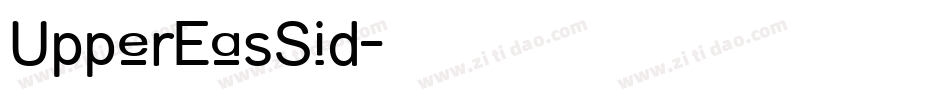 UpperEasSid字体转换