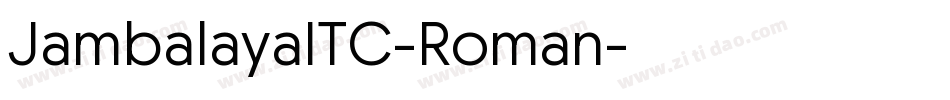 JambalayaITC-Roman字体转换