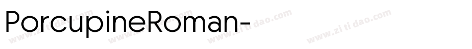 PorcupineRoman字体转换