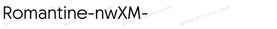 Romantine-nwXM字体转换