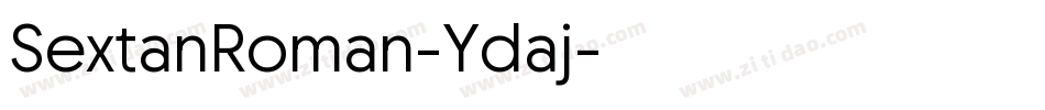 SextanRoman-Ydaj字体转换 SextanRoman-Ydaj字体转换