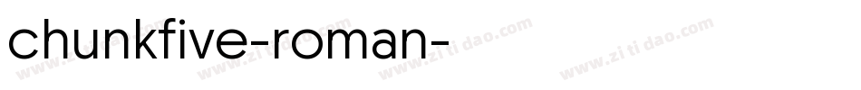 chunkfive-roman字体转换