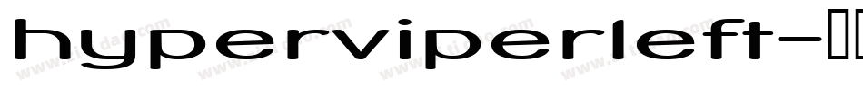 hyperviperleft字体转换