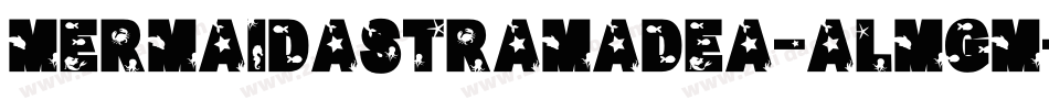 MermaidAstramadea-ALmGM字体转换
