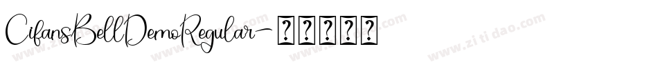 CifansBellDemoRegular字体转换