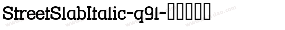 StreetSlabItalic-q9l字体转换