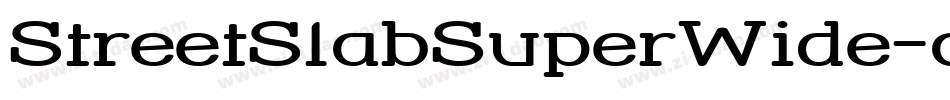 StreetSlabSuperWide-aoo字体转换