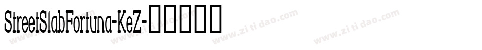 StreetSlabFortuna-KeZ字体转换