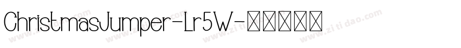 ChristmasJumper-Lr5W字体转换