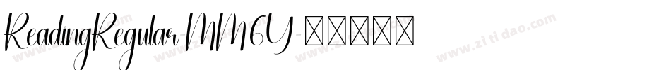 ReadingRegular-MM6Y字体转换