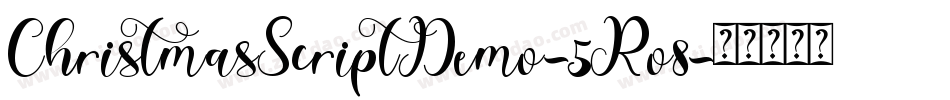 ChristmasScriptDemo-5Ro8字体转换