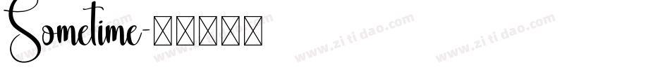 Sometime字体转换