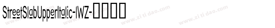 StreetSlabUpperItalic-lWZ字体转换