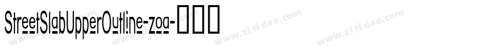 StreetSlabUpperOutline-zoa字体转换