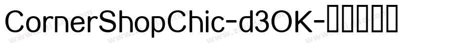 CornerShopChic-d3OK字体转换