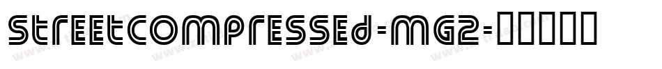 StreetCompressed-mg2字体转换