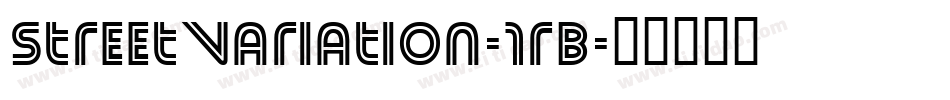 StreetVariation-1rB字体转换