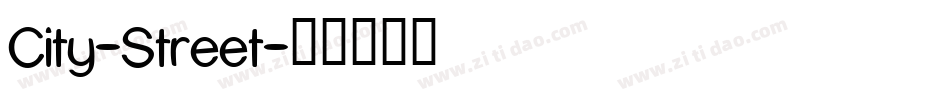 City-Street字体转换