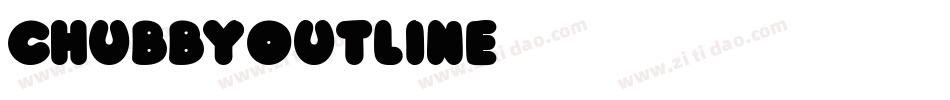 ChubbyOutline字体转换