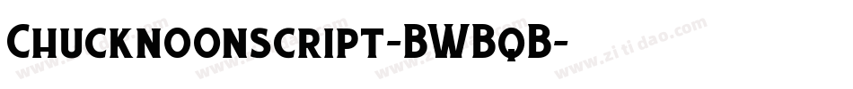 Chucknoonscript-BWBqB字体转换