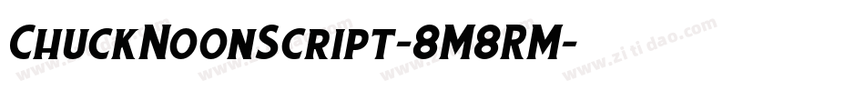 ChuckNoonScript-8M8RM字体转换