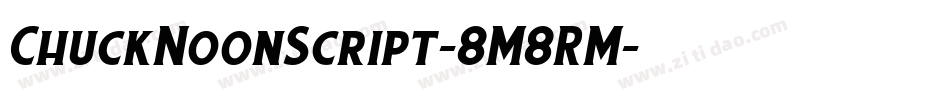 ChuckNoonScript-8M8RM字体转换