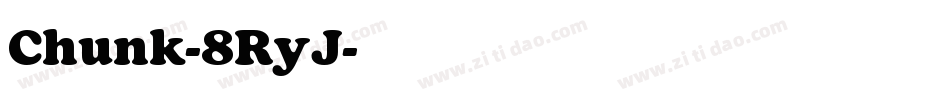 Chunk-8RyJ字体转换