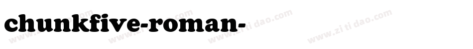 chunkfive-roman字体转换
