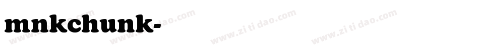 mnkchunk字体转换