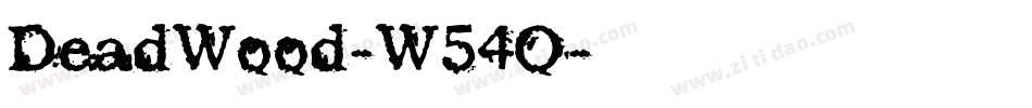 DeadWood-W54O字体转换